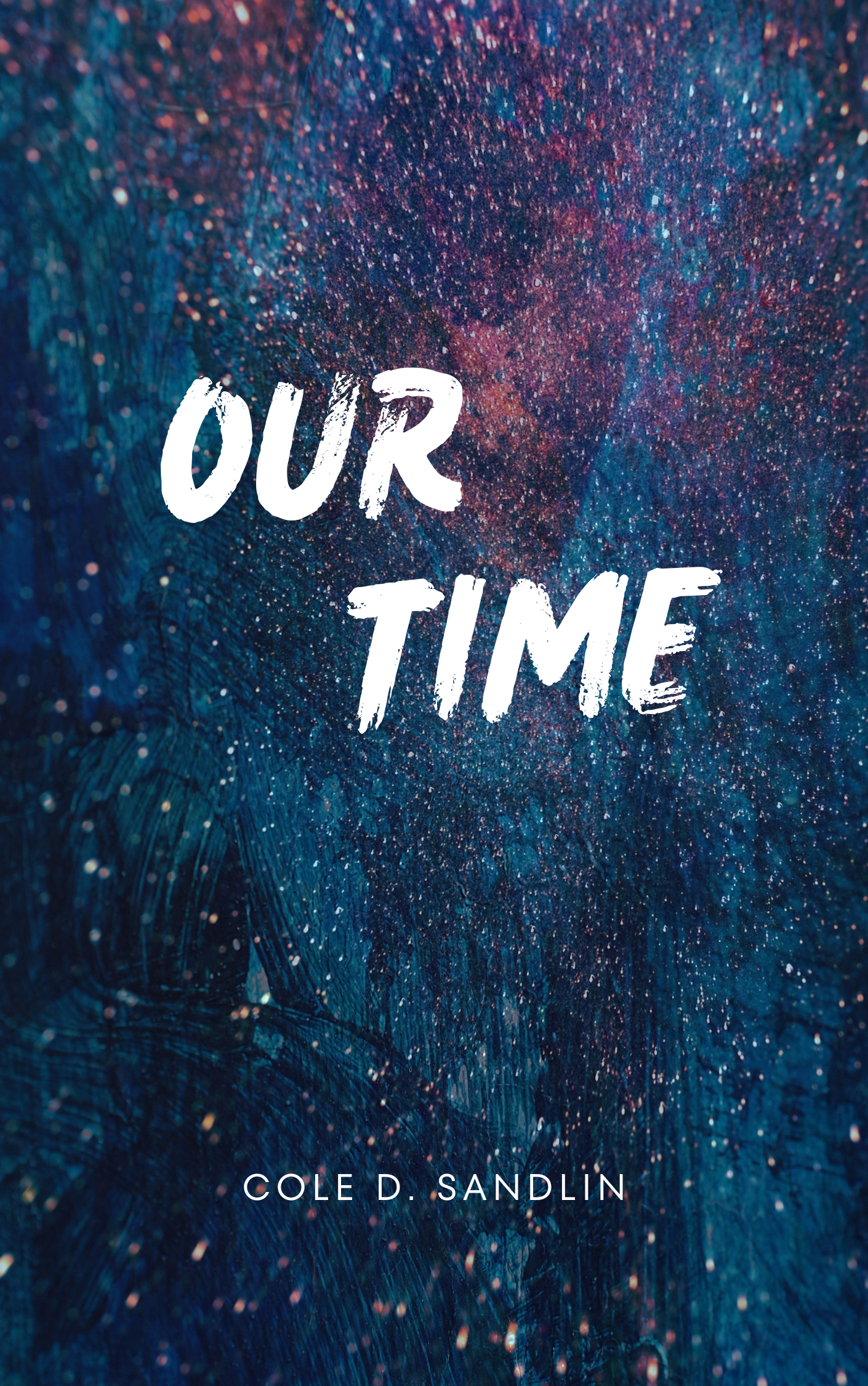 Our Time: Chapter Two